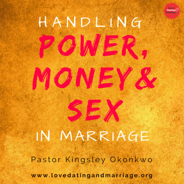 Handling Power Money And Sex In Marriage Ldm With Pk Love Dating